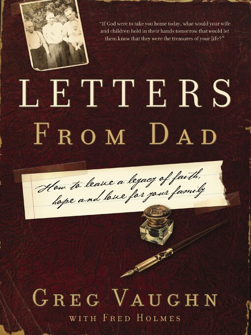 Title details for Letters From Dad by Greg Vaughn - Available